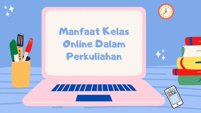 Ikut Kelas Online Sesuai Minat, Jadi Lifestyle Baru