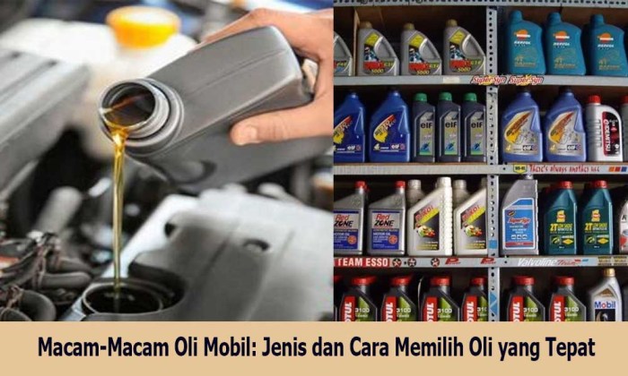Tips Memilih Oli Sesuai Jenis Kendaraan