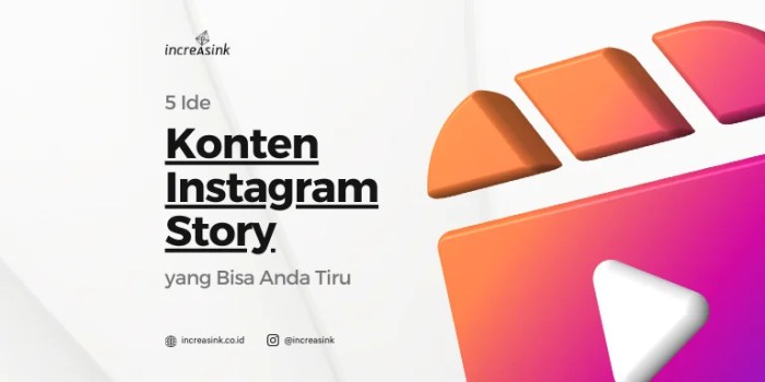 5 Ide Konten Instagram Story Yang Bisa Anda Tiru