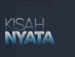 FTV Kisah Nyata Siang Kamis 13 November Live Streaming Pukul 12.00 WIB